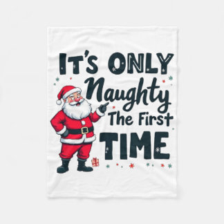 Zany It's Only Naughty The First Time Santa Christ Fleece Blanket