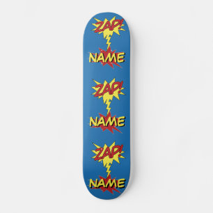 ZAP! custom skateboard