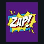 Zap! Electrifying Pop Art Comic Action Poster<br><div class="desc">Bring a jolt of energy into your space with this 'Zap!' pop art design. Inspired by the vibrant and dynamic style of classic comic books,  this piece captures the electrifying moment of action,  making it a striking and lively addition to any room.</div>