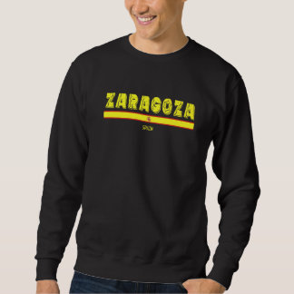 Zaragoza Spain  Spanish Flag Espana Tourist Souven Sweatshirt