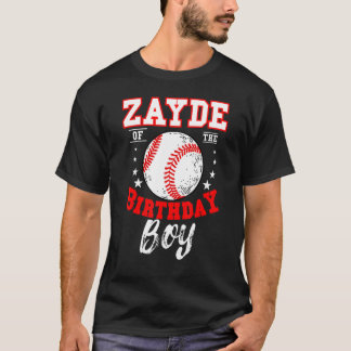 Zayde Of The Birthday Boy Baseball Theme Bday Cele T-Shirt