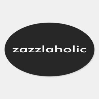 Zazzlaholic Oval Sticker