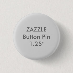 Zazzle Blank Custom 1 1/4" Button Pin LIGHT GRAY