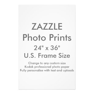 Zazzle Custom 24" x 36" Photo Print  US Frame Size