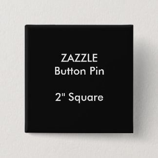 ZAZZLE Custom 2" Square Button Pin BLACK