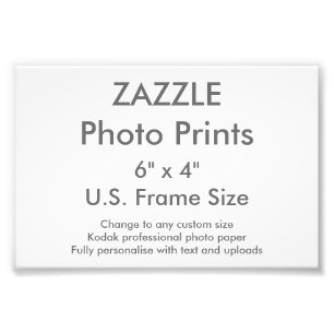 Zazzle Custom 6" x 4" Photo Print (US Frame Size)