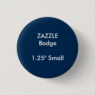 ZAZZLE Custom Printed 1.25" Small Round Badge