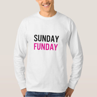 Zazzle Pink Style Unisex Sunday Funday LS Tee