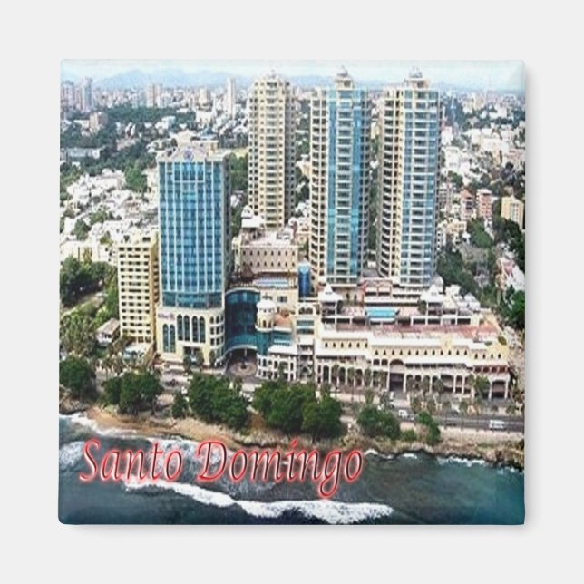 zDO006 SANTO DOMINGO, Malecon Centre, Fridge Magnet (Front)
