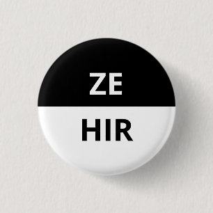 Ze/Hir Pronoun Black & White Badge
