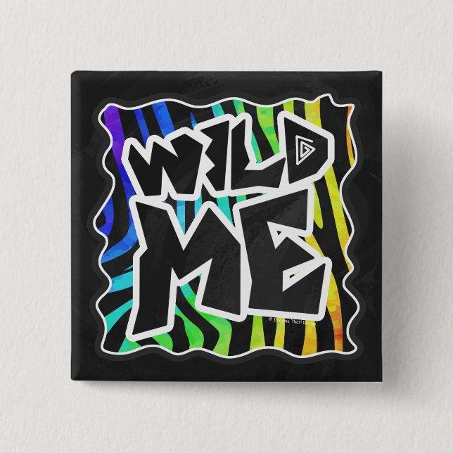 Zebra Black and Rainbow Wild Me 15 Cm Square Badge (Front)