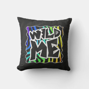 Zebra Black and Rainbow Wild Me Cushion