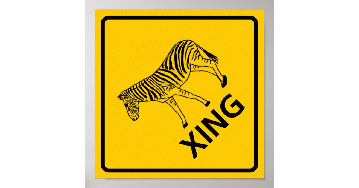 Zebra Crossing Highway Sign Zazzle