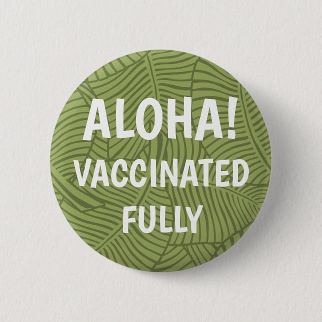 Zebra Palm Hawaiian Aloha Vaccinated Olive 6 Cm Round Badge (Front)