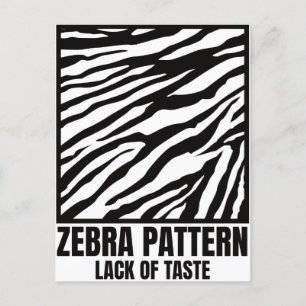 Zebra Pattern Bad Taste Fashion Victim Postcard