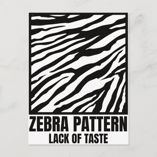 Zebra Pattern Bad Taste Fashion Victim Postcard (Front)