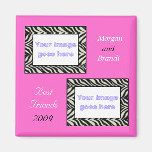 Zebra Print Best Friends Photo Magnet