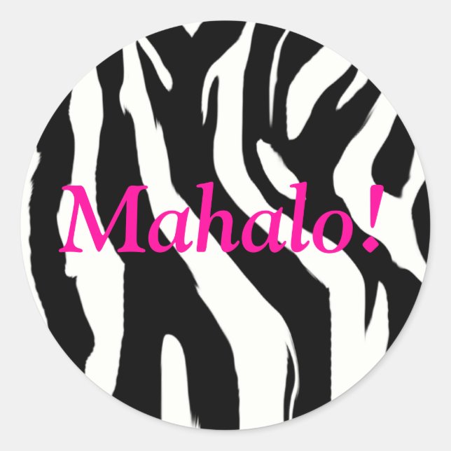 Zebra Print Round Mahalo Stickers - Thank You (Front)