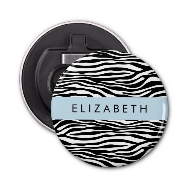 Zebra Print, Stripes, Black And White, Your Name Bottle Opener (Front)