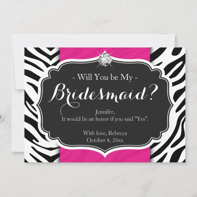Zebra Print Will you be my Bridesmaid Invitation (Front)