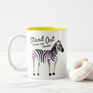 Zebra Stand Out From the Crowd Quote Two-Tone Coffee Mug
