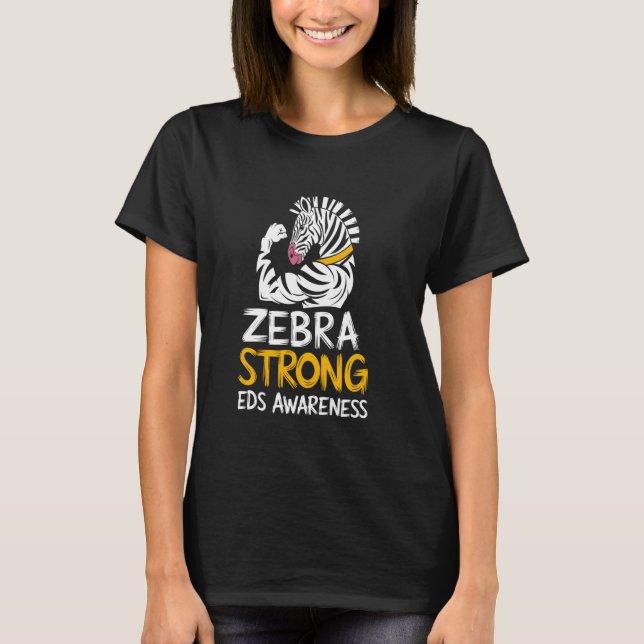 Zebra Strong EDS Awareness Ehlers Danlos Syndrome T-Shirt (Front)