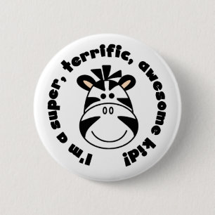 Zebra Super Terrific Awesome Kid 6 Cm Round Badge