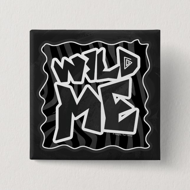 Zebra Wild me Black and Grey 15 Cm Square Badge (Front)