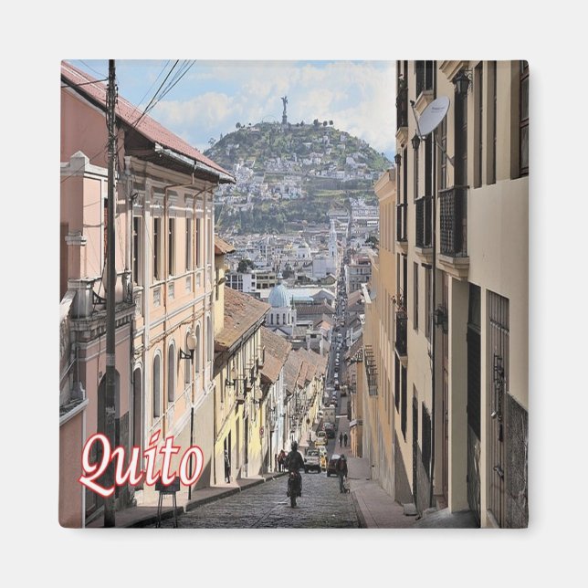 zEC009 QUITO, Old Town, America, Fridge Magnet (Front)