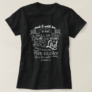 Zechariah 2:5 T-Shirt