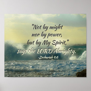 Zechariah 4:6 Not by might nor by power, Bible Poster