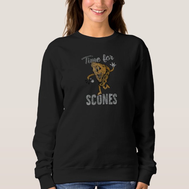 Zeit für Scones Breakfast Essen Meme Sweatshirt (Front)