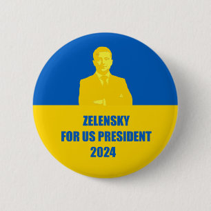 Zelensky for US President 2024 The Best Candidate 6 Cm Round Badge