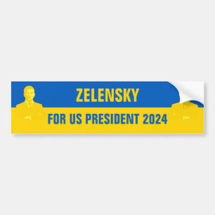 Zelensky for US President 2024 The Best Candidate Bumper Sticker