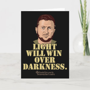 Zelensky Quote Light Will Win Ukrainian President Card