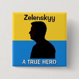 Zelenskyy   A True Hero   Political 15 Cm Square Badge