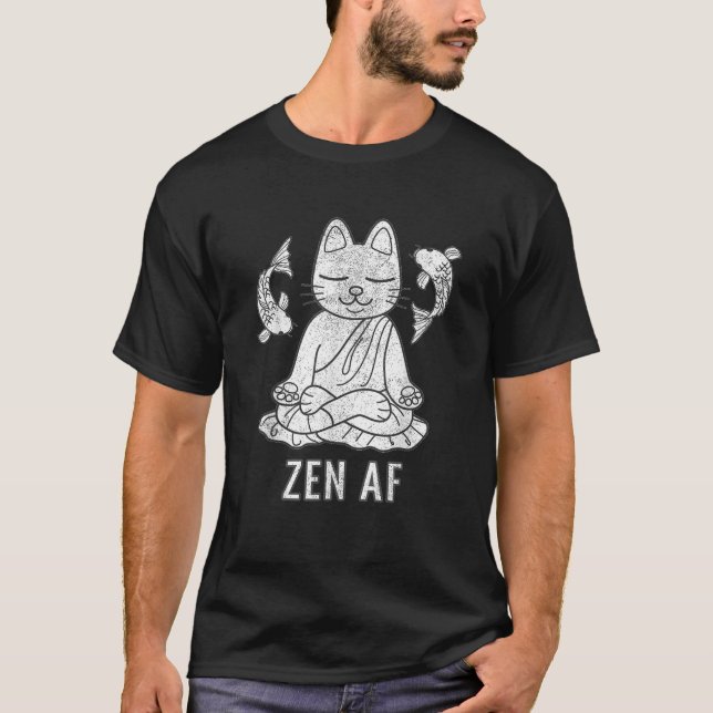 Zen AF Funny Meditating Cat Spiritual Yoga Gift Fo T-Shirt (Front)