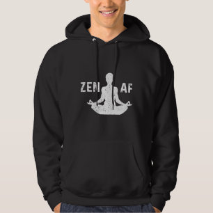 Zen Af Yoga Meditation Spiritual Motivation Peace Hoodie