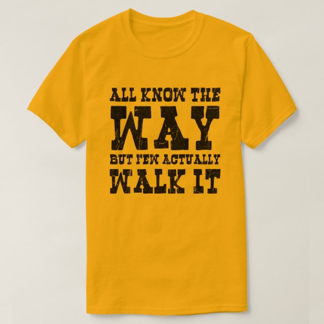 Zen Buddhism Spaghetti Western Style T-Shirt (Design Front)