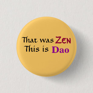 Zen Button !