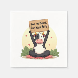 Zen Cow Protest – Save the Drama, Eat More Tofu Napkin