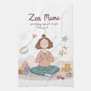 Zen Mama Calm Motherhood Art Tea Towel