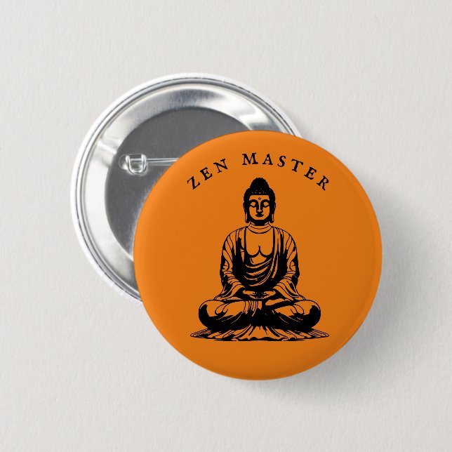 Zen Master - Buddha meditation Orange 6 Cm Round Badge (Front & Back)