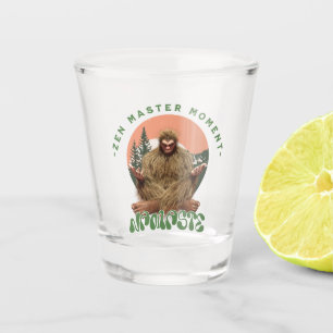 Zen Master Moment Namaste - Bigfoot Maditation Shot Glass