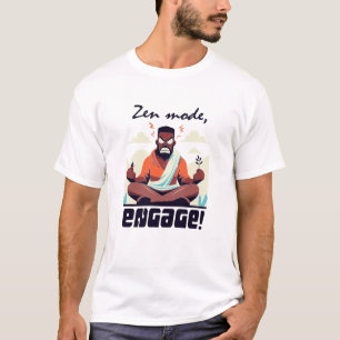 Zen Mode, Engage! ⚡ Adulting is a Glitch T-Shirt