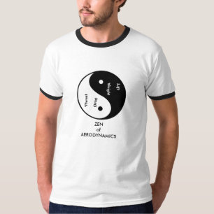 Zen of aerodynamics T-Shirt