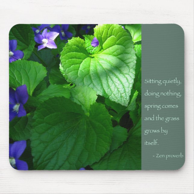 Zen Proverb Quote Poster Mouse Mat (Front)