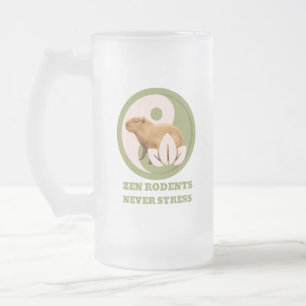 Zen Rodents Never Stress Capybara Humour Frosted Glass Beer Mug