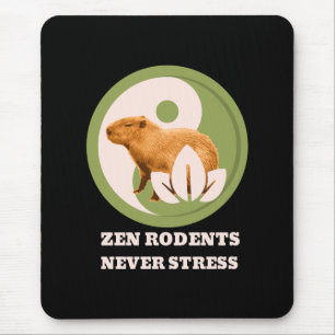 Zen Rodents Never Stress Capybara Humour Mouse Mat