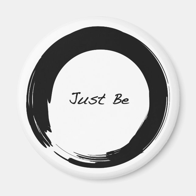 Zen Symbol with "Just Be" Magnet (Front)